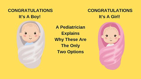 Congratulations, It’s a Boy, or Congratulations It’s a Girl