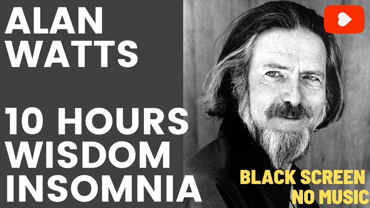 ALAN WATTS Wisdom Podcast - PERFECT FOR INSOMNIA - 10 HOURS Black screen