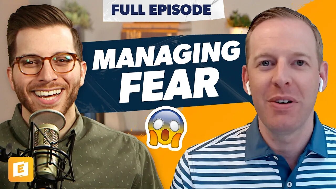 How to Manage Fear and High Stress with Bill Smith