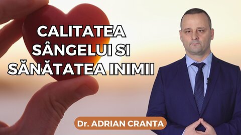 Calitatea sângelui si sănătatea inimii