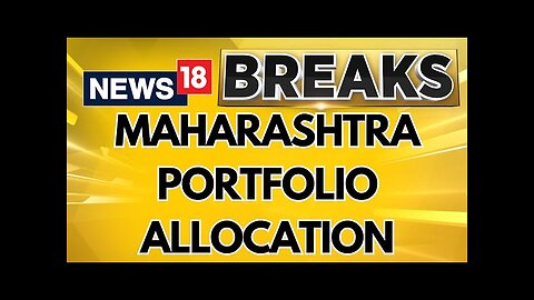 Maharashtra Portfolio Allocation: Fadnavis Keeps Home Ministry, Shinde Gets Urban Development