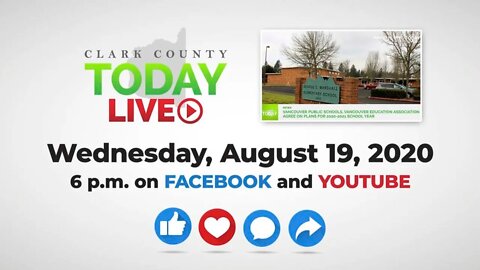 WATCH: Clark County TODAY LIVE • Wednesday, August 19, 2020