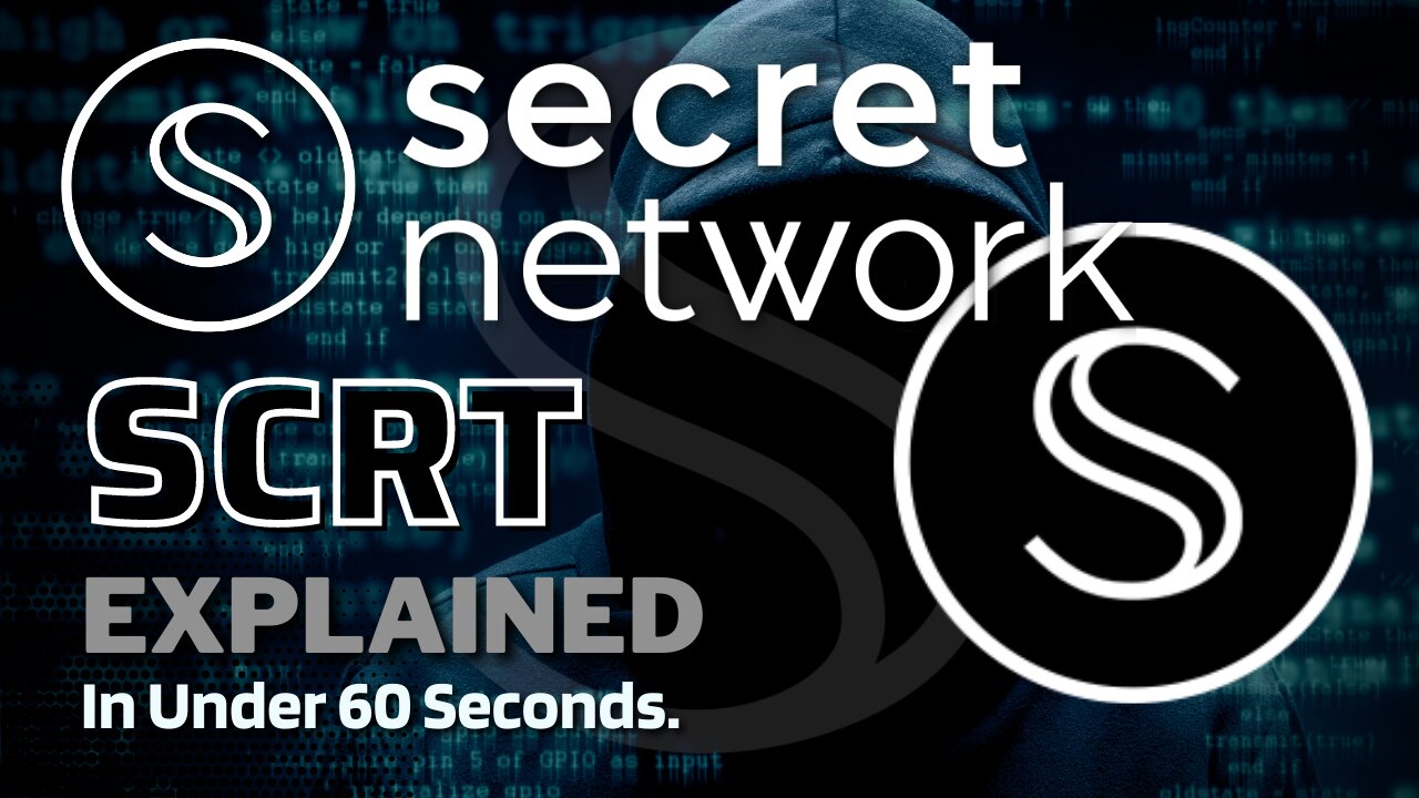 What is Secret Network (SCRT)? | Secret Network Crypto Explained in Under 60 Seconds