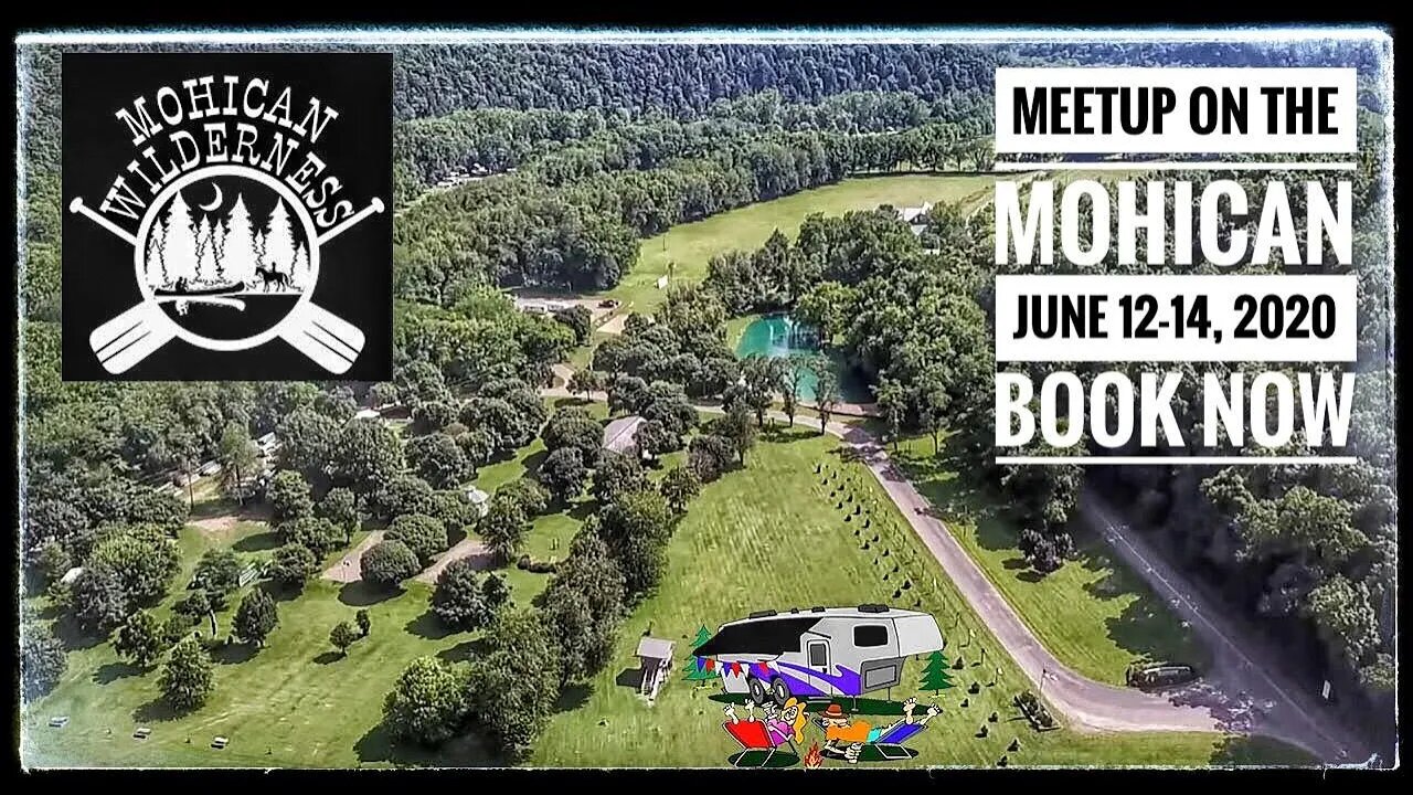 The MEETUP on the MOHICAN. June 12-14 2020 YouTube Creators and Subscribers!!!!