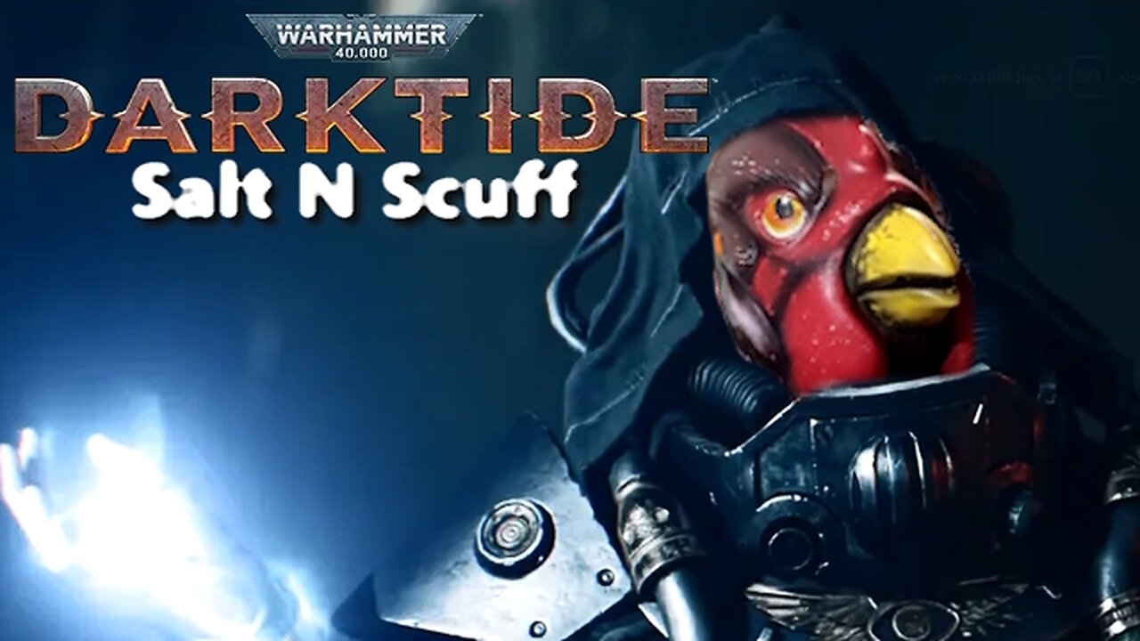 Darktide Scuff