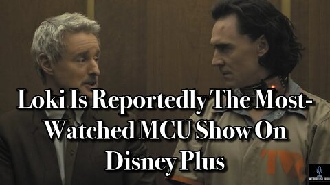 Loki Is Reportedly The MOST-WATCHED MCU Show On Disney Plus