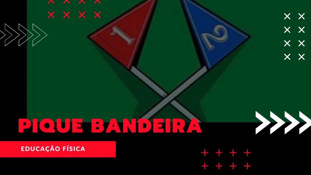 Pique Bandeira na Educação Física