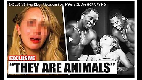 New Diddy Allegations from 9 Years Old Are HORRIFYING