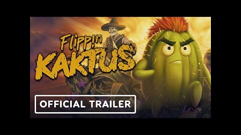 Flippin Kaktus - Official Release Date Reveal Trailer