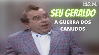 SEU GERALDO | A GUERRA DOS CANUDOS