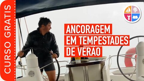 Como ANCORAR em TEMPESTADES - Sailing Around the World