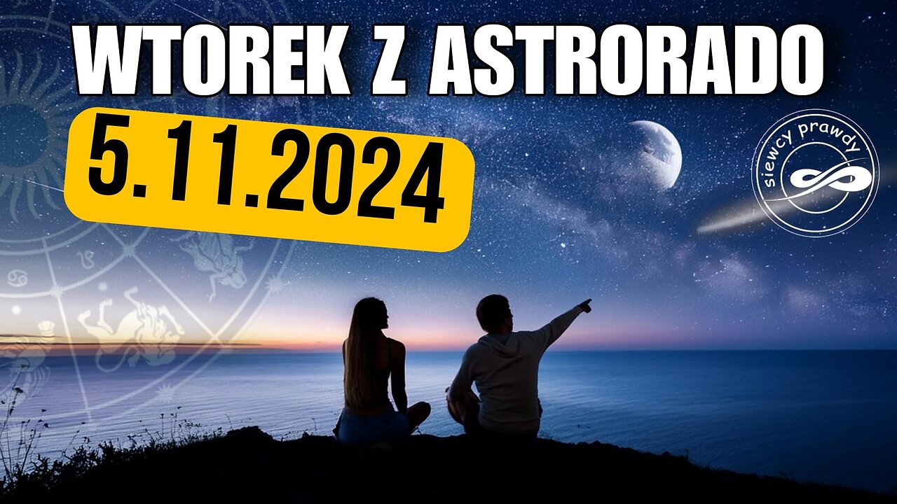 Wtorek z Astrorado 05/11/2024