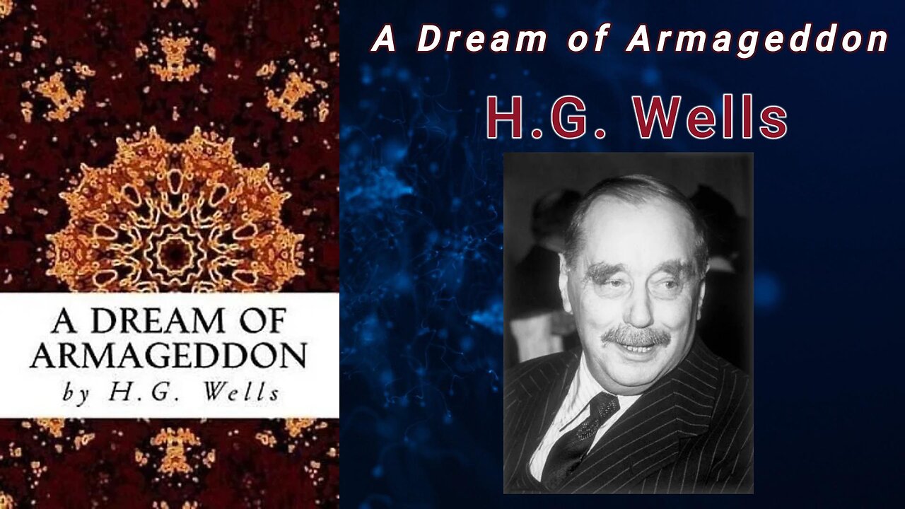 A Dream of Armageddon — H. G. Wells (Audiobook)