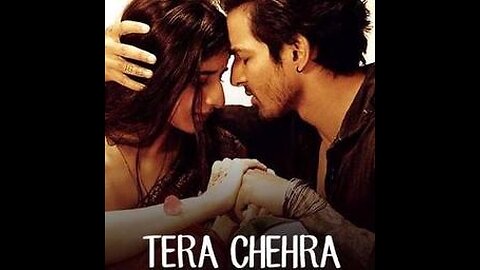 Tera Chehra Full Video Song | Sanam Teri Kasam