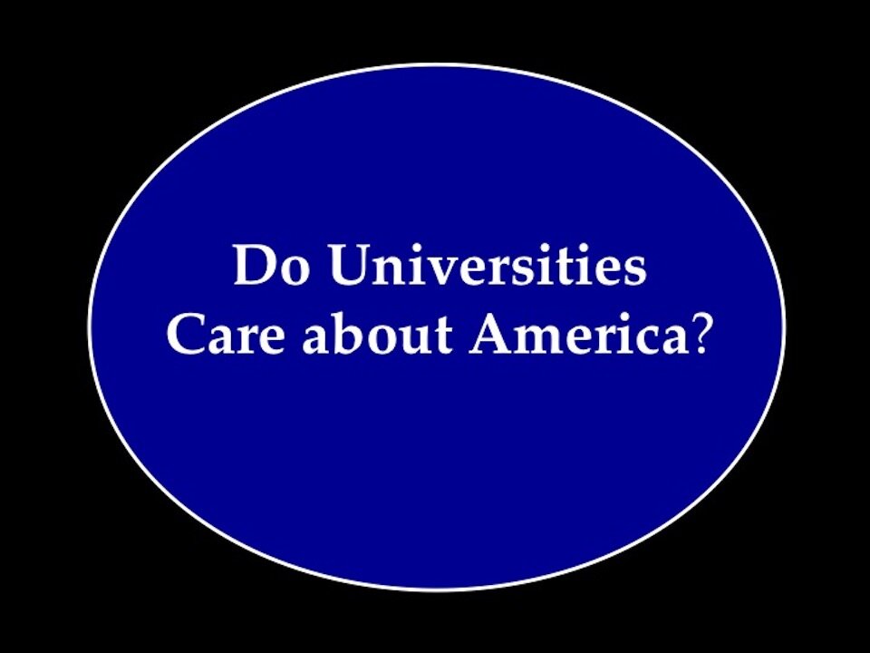 Do Universities Care about America?