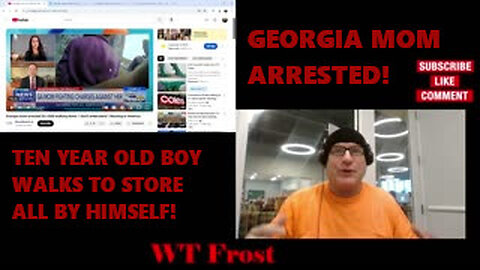 Mom Arrested For Letting Son Walk To Store Alone - WT Frost Reacts