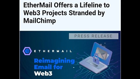 EtherMail Offers a Lifeline to Web3 Projects Stranded by MailChimp #cryptoshortsalerts #Web3 #viral