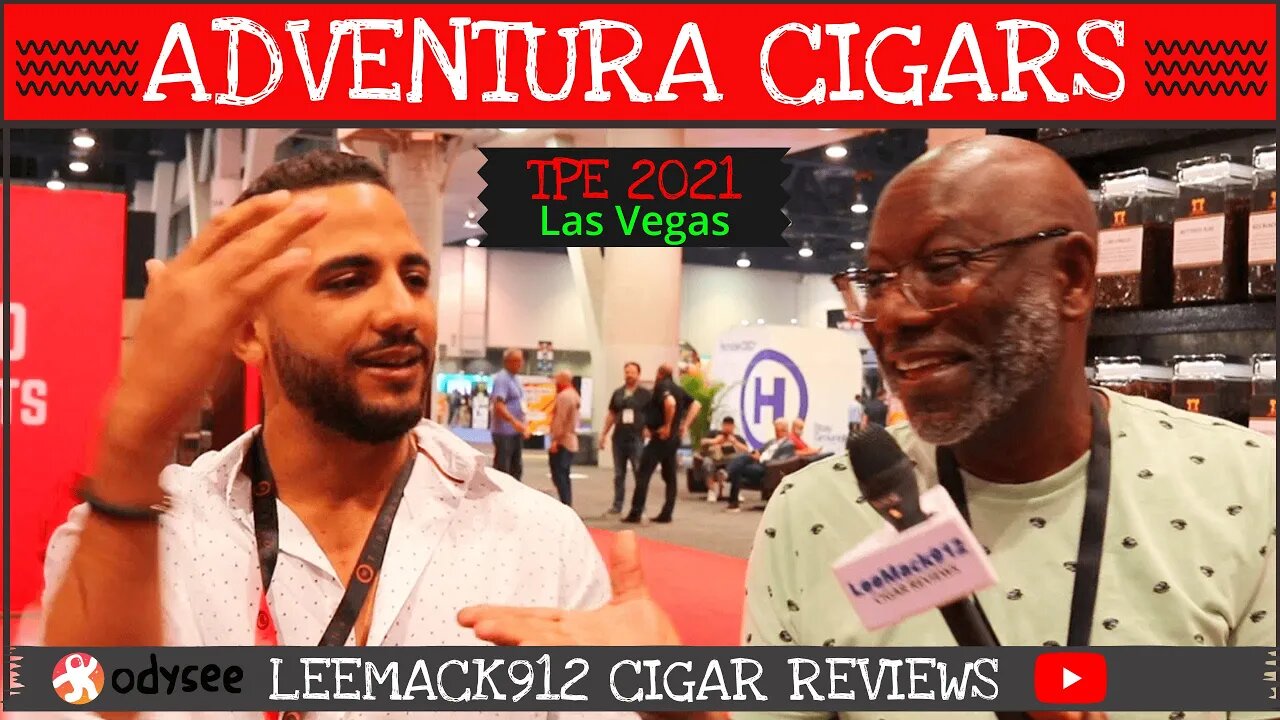 Adventura Cigars #TPE2021 | Henderson Ventura | #leemack912 (S07 E85)