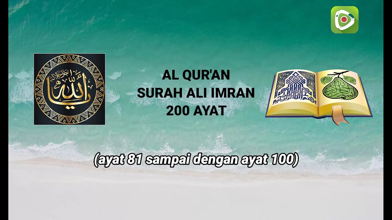 MEMBACA AL QURAN SURAH ALI IMRAN AYAT 81 SAMPAI DENGAN AYAT 100