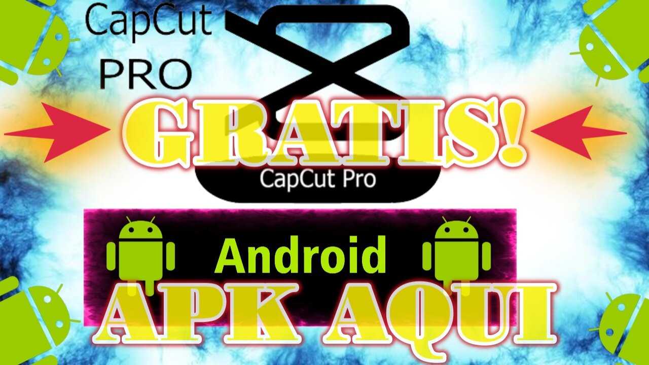 CAPCUT PRO - ANDROID - DOWNLOAD APK GRATIS - FREE - MEDIA FIRE