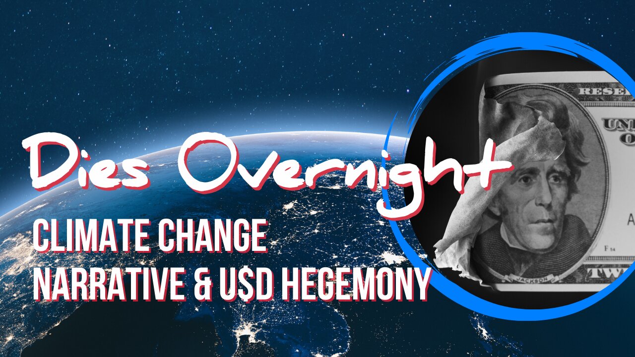 Day 039 | It's Official: 17% Rise in CO2, But Earth Cooling // Saudi's Signal Downfall of U$D + More