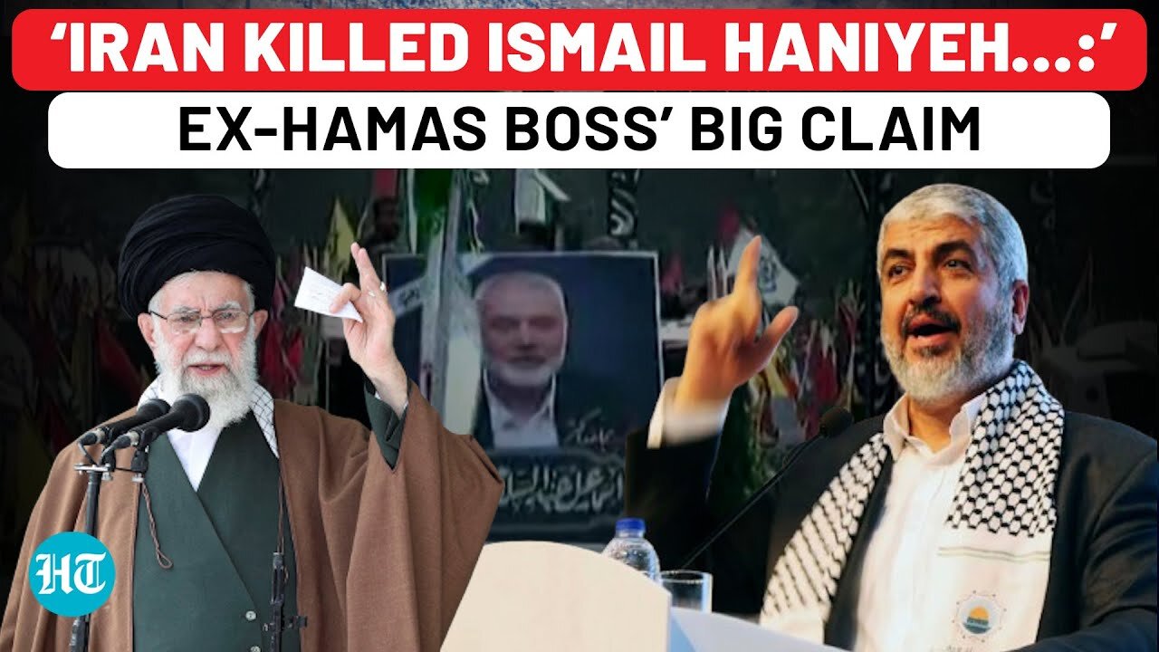 Iran Hand In Ismail Haniyeh Killing_ Ex-Hamas Boss Khaled Mashaal’s Interview Sparks Big Debate