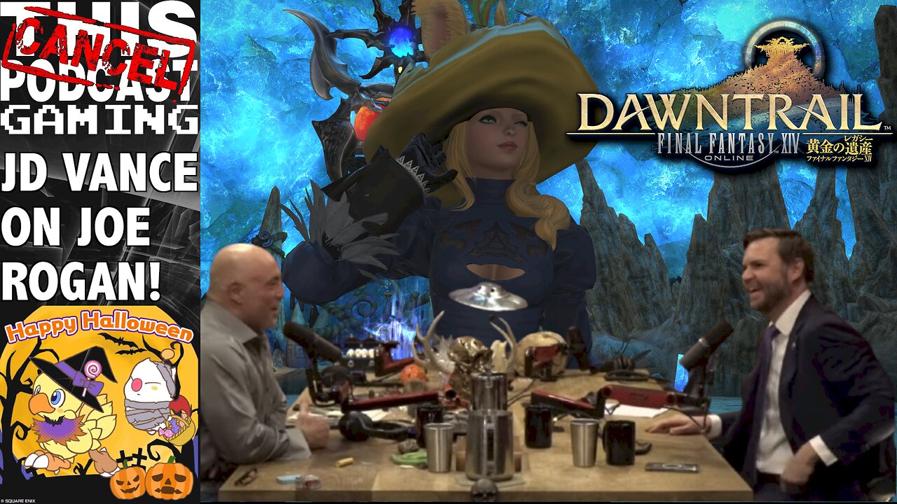 JD VANCE ON JOE ROGAN while Leveling on FINAL FANTASY XIV: DAWNTRAIL! HAPPY HALLOWEEN!