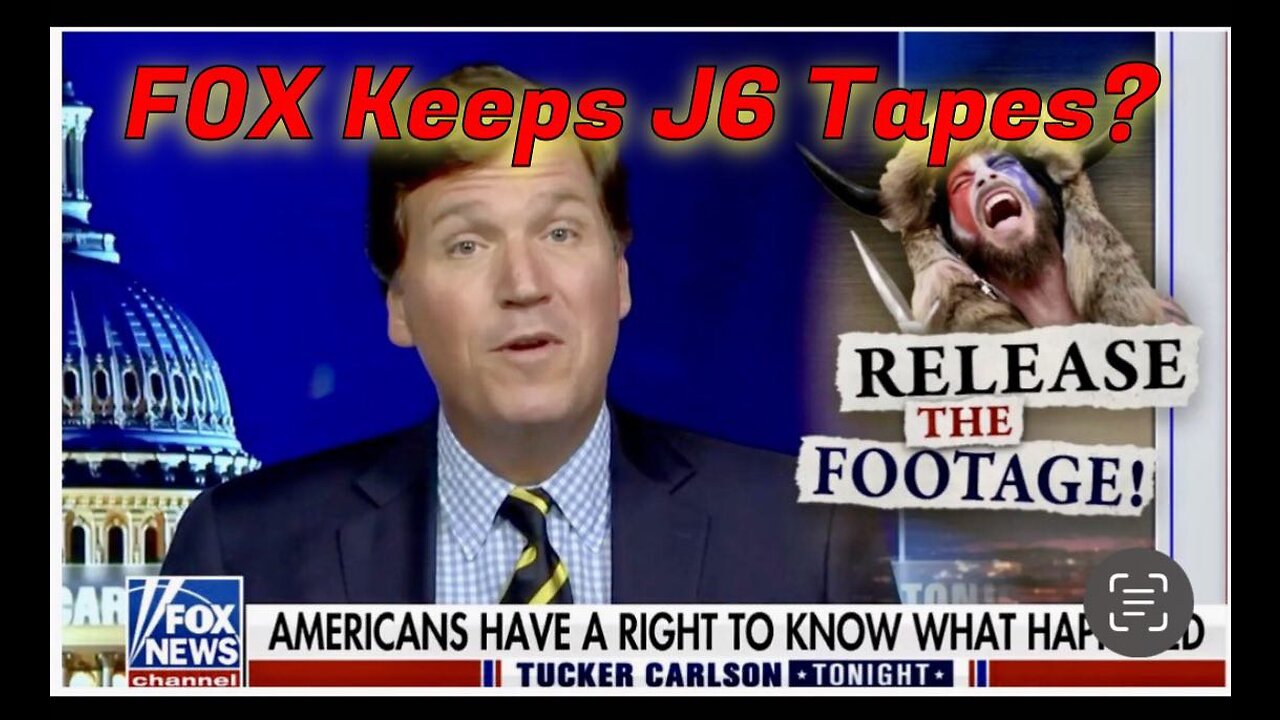 I TOLD YOU! Tucker Carlson Confirms J6 VIDEO MANIPULATION!!