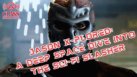 Jason X-plored: A Deep Space Dive into the Sci-Fi Slasher