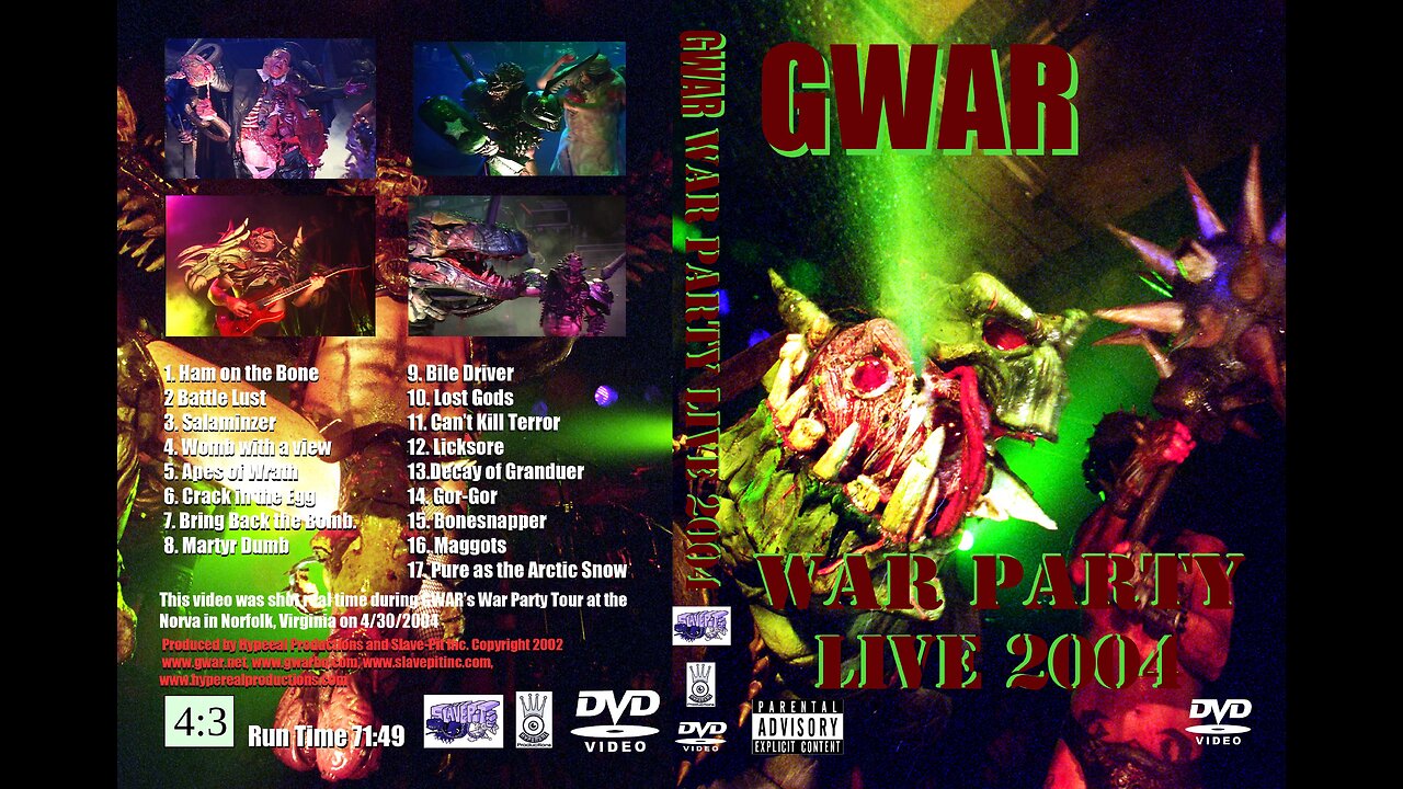 What Did You Do in the GWAR: War Party 2004