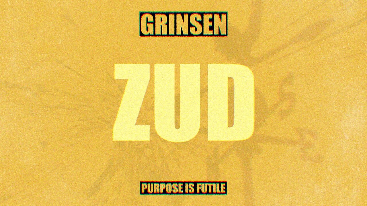 Grinsen - Zud