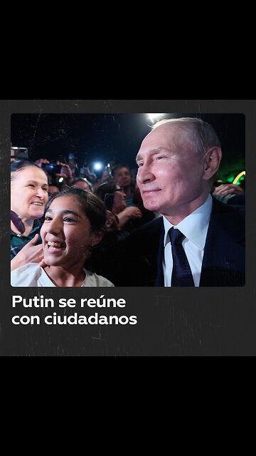 Estrecho encuentro del presidente Putin con los ciudadanos