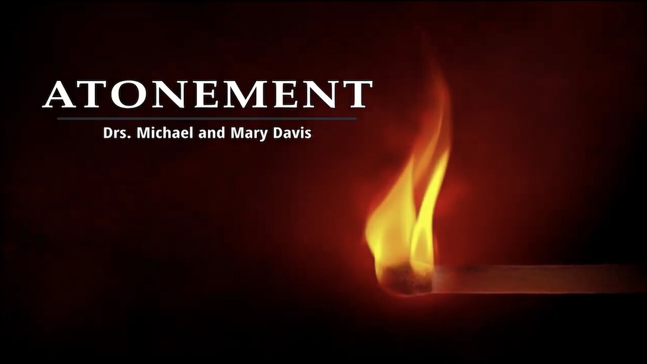 Atonement Part 1