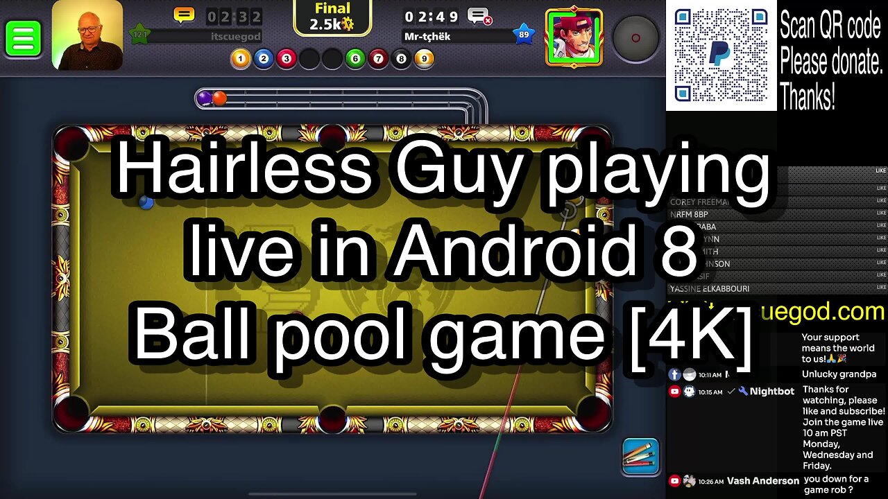 Hairless Guy playing live in Android 8 Ball pool game [4K] 🎱🎱🎱 8 Ball Pool 🎱🎱🎱