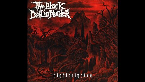 The Black Dahlia Murder - Nightbringers (Full Album)