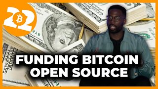 Funding Bitcoin Open Source - Bitcoin 2022 Conference