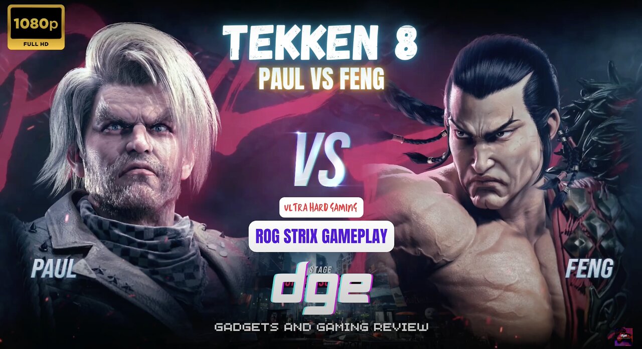 Paul VS Feng Tekken 8 Ultra Hard Gaming ROG Strix 1080p Gameplay