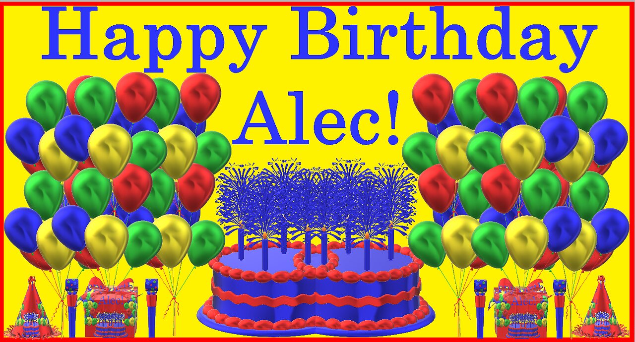 Happy Birthday 3D - Happy Birthday Alec - Happy Birthday To You - Happy Birthday Song