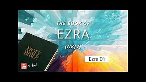 15. Holy Bible Ezra