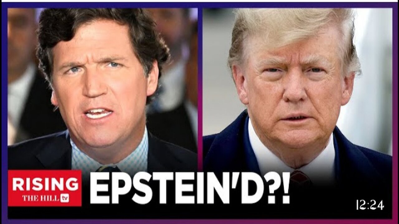 Trump_EPSTEIN’D?!_Tucker_Carlson_Asks_Donald_Whether_Democrats