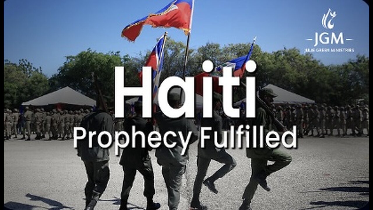 Haiti prophecy fulfilled