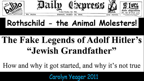 The Fake Legends of Adolf Hitler's Jewish Grandfather - Carolyn Yeager 2011