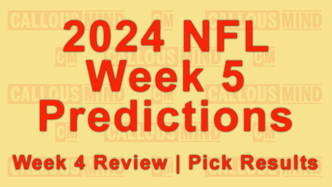 2024 National Football League Week 5 Predictions - week 4 review and results