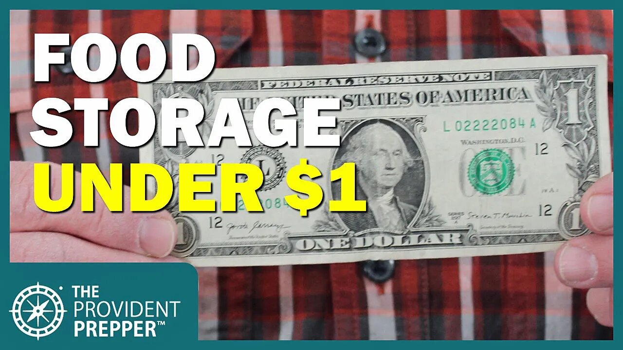 Build Your Emergency Food Supply for Under One Dollar