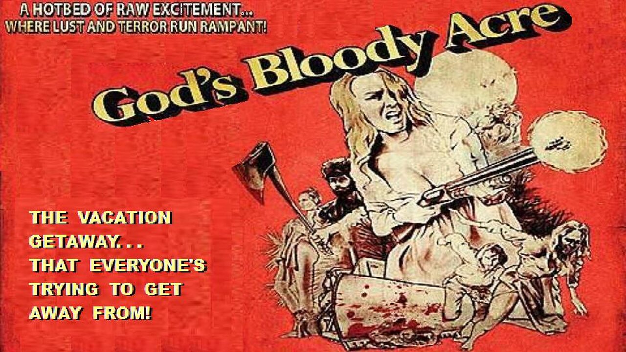 GOD'S BLOODY ACRE 1975 Hixploitation Horror as Builders Encroach on Rural Family FULL MOVIE HD & W/S