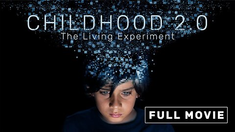 Childhood 2.0