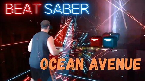 Beat Saber || Ocean Avenue - Yellowcard || Expert+ Mixed Reality