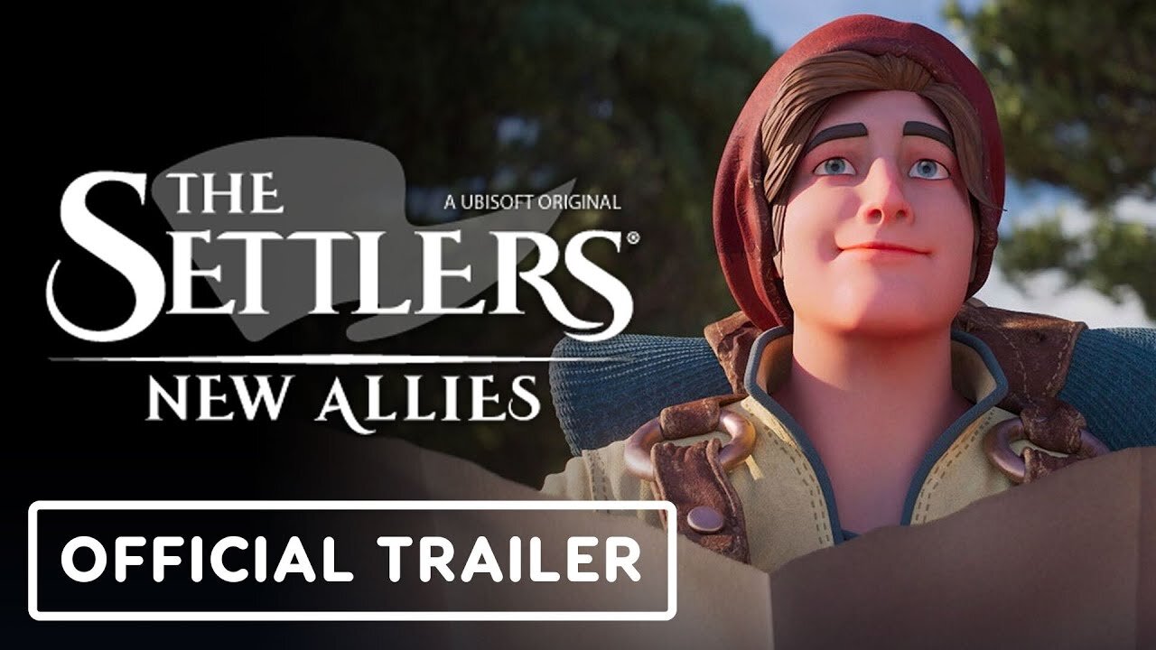 The Settlers: New Allies - Official Launch Trailer