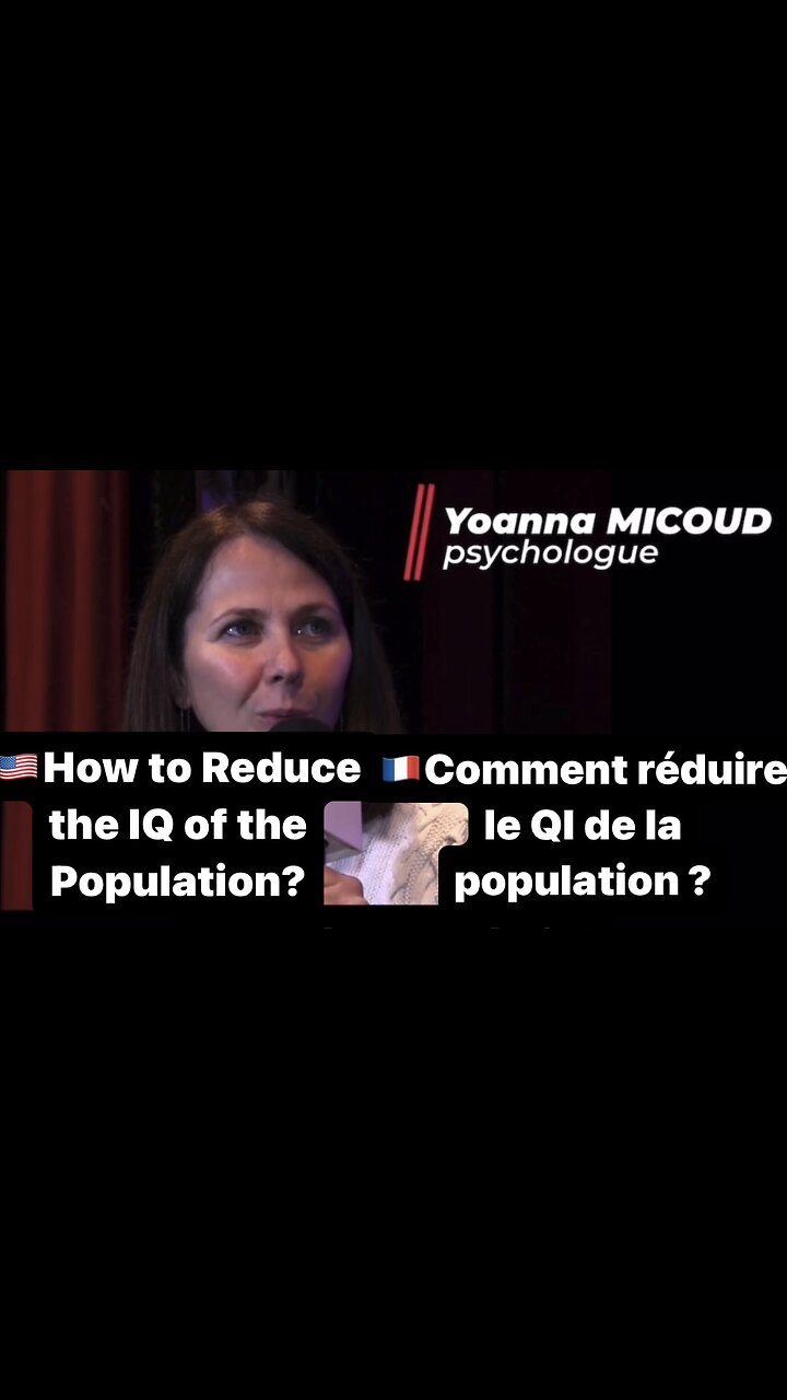 🇫🇷 Comment réduire le QI de la population ? / 🇺🇸 How to Reduce IQ of the Population