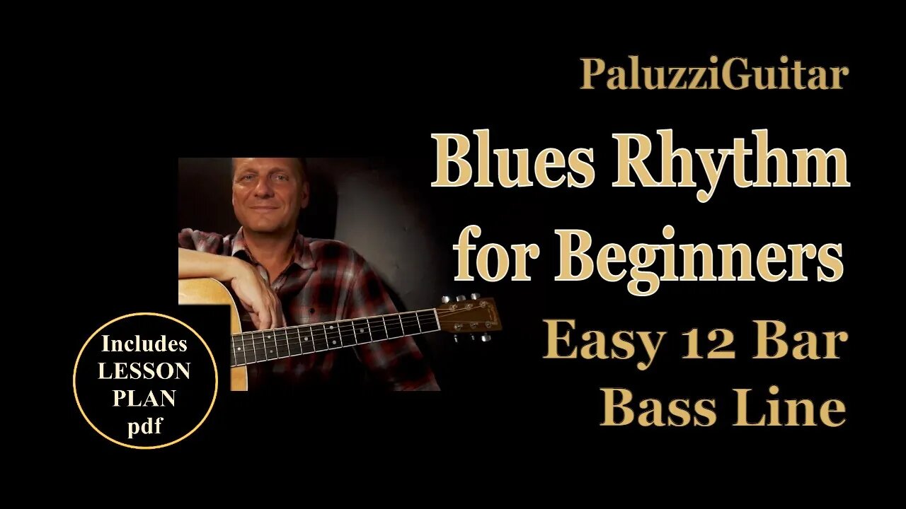 Blues Rhythm Guitar Lessons for Beginners [Easy 12 bar Bass Line]